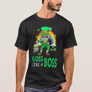 Floss Like A Boss Flossing Le Pre Cha Un St Patric T-Shirt
