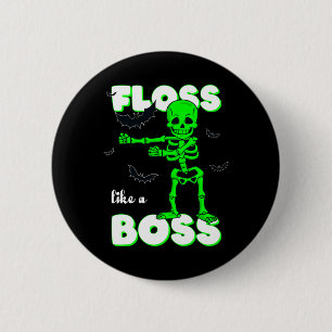 Floss Like A Boss Skeleton Halloween Boys Girls Ki 2 Inch Round Button