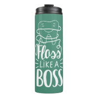 Floss Like A Boss