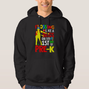 Flossing Like A Boss On My First Day Of Pre-k Stud Hoodie