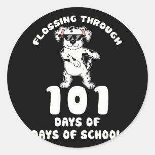 Flossing Through 101 Days of School Dalmatian Classic Round Sticker
