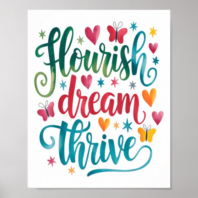 Flourish Dream Thrive Motivational  Poster (Front)