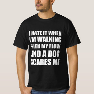 Flow funny quot T-Shirt