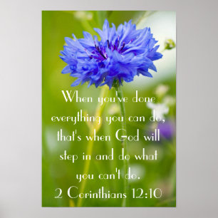 Flower and bible verse 2 Corinthians 12:10 poster