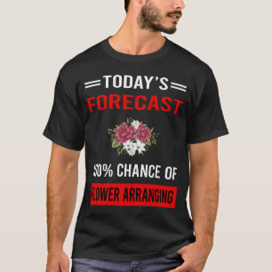 Flower Arranging Arrangement Floral Design T-Shirt