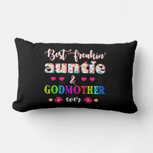 Flower Best Freakin' Auntie And Godmother Ever Lumbar Pillow