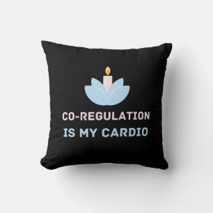 Flower Candle Co Regulation Is My Cardio, Workout Throw Pillow
