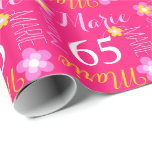 Flower custom name Marie 65 birthday wrap Wrapping Paper<br><div class="desc">Modern text and flower design personalized age birthday girls gift wrapping paper, featuring graphic flowers and your own five letter name in pink, purple, white and yellow. Personalize with your own five letter name (please note not all names will fit due to the nature of the font) and age, currently...</div>