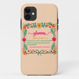 Flower Frame Glamma Grandma Grandmother Definition iPhone 11 Case