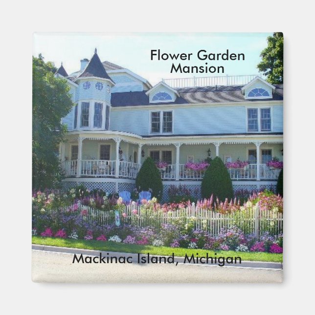Flower Garden Mansion, Mackinac Island, Michigan Magnet (Front)