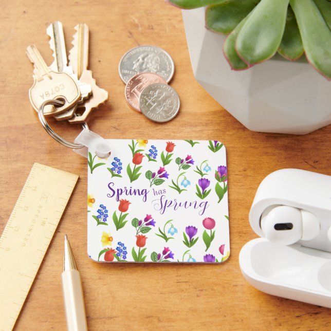 Flower Garden Spring Has Sprung Keychain (Desk)