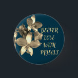 FLOWER GIFT MOM, GRANDMOTHER, DAUGHTER, BOSS LOVER 1 INCH ROUND BUTTON<br><div class="desc">Visit my store for uncommon designs in various products</div>