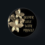 FLOWER GIFT MOM, GRANDMOTHER, DAUGHTER, BOSS LOVER 1 INCH ROUND BUTTON<br><div class="desc">Visit my store for uncommon designs in various products</div>