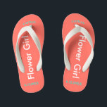 Flower Girl NAME Coral Kid's Flip Flops<br><div class="desc">Flower Girl is written in white text against bright coral colour. Name and Date of Wedding is pretty turquoise blue. Personalize your little flower girls name in arched uppercase letters. Click Customize to increase or decrease name size to fall within safe lines. Pretty beach destination flip flops as part of...</div>