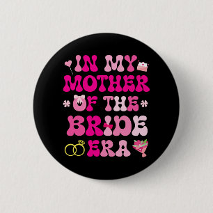 Flower Hearts Wedding Marriage In My Mother Of The 2 Inch Round Button