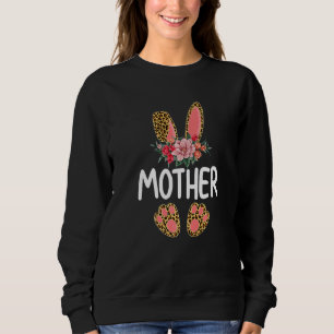 Flower Leopard Mother Bunny Women Girl Happy Easte Sweatshirt