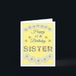 Flower letter Sister Personalized Birthday card<br><div class="desc">This design is an excellent choice for your Sister's birthday. The lovely flower letters consist of wonderful and delightful colours. the composition is simple and friendly. You can personalize the age,  the birthday wish,  and the sender's name to suit you. Your Sister will definitely love this.</div>