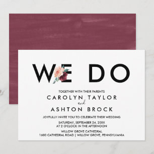 Flower Lettering Maroon We Do Wedding Invitation