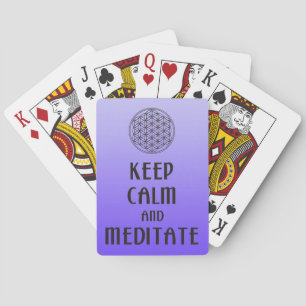 Flower of Life - KEEP CALM and MEDITATE Playing Cards