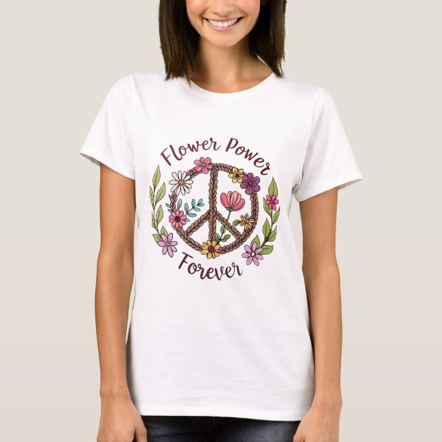 Flower Power Forever Peace Sign 70s T-Shirt (Front)
