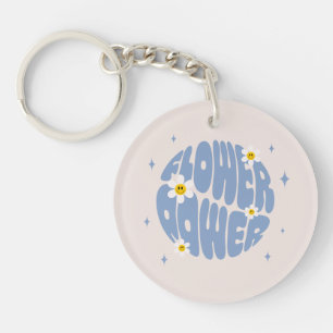 Flower Power Slogan Keychain