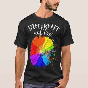 Flower Puzzle Pieces Different Not Less Autism Awa T-Shirt