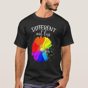 Flower Puzzle Pieces Different Not Less Autism Awa T-Shirt