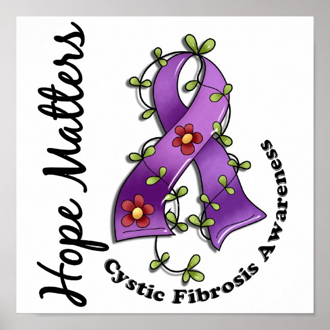 Flower Ribbon 4 Hope Matters Cystic Fibrosis Poster (Front)