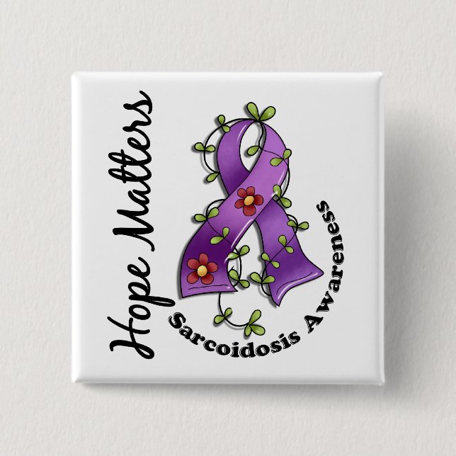 Flower Ribbon 4 Hope Matters Sarcoidosis 2 Inch Square Button (Front)