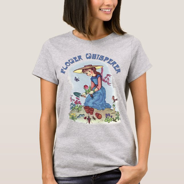 Flower Whisperer T-Shirt (Front)