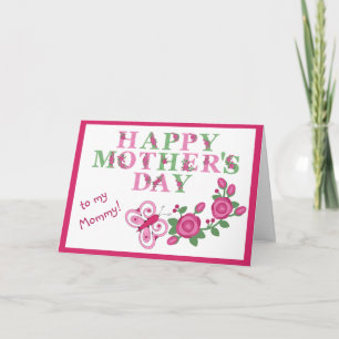Flowers and Butterfly for Mommy Mothers Day Card