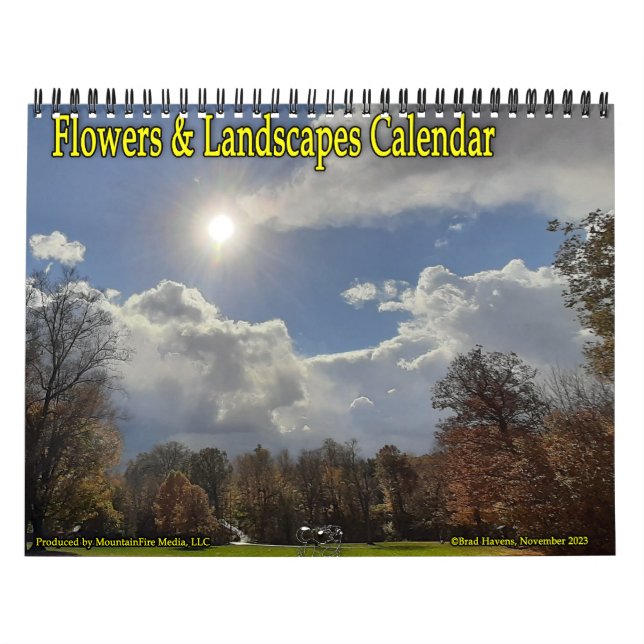 Flowers and Landscapes Calendar! Calendar (Cover)