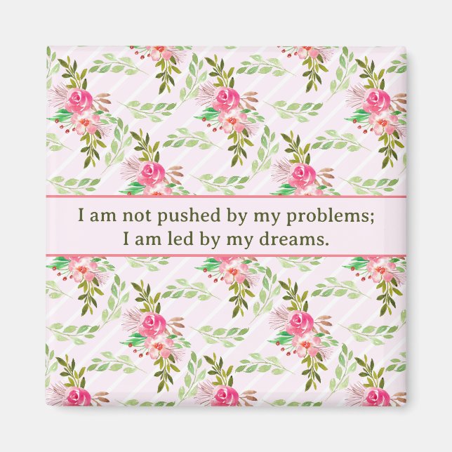 Flowers And Leaves Affirmation Magnet (Front)
