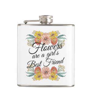 Flowers Are a Girls Best Friend - Zinnia Art Hip Flask
