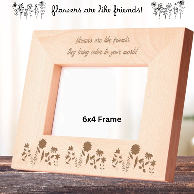 Flowers are like Friends Bring Colour to your worl Etched Frames (Creator Uploaded)