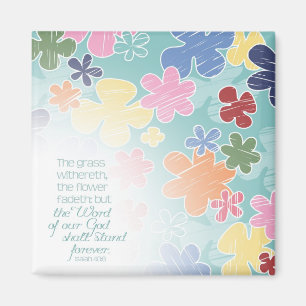 Flowers Fadeth Square Magnet