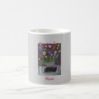 Flowers For Mom Coffee Mug