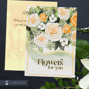 Flowers for You Warm Golden Rose Floral Get Well  Card