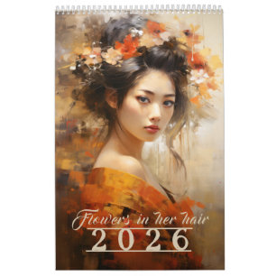 Flowers in Her Hair 2026 Calendar