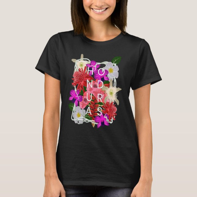 Flowers Of Honduras Word  Honduran Pride T-Shirt (Front)