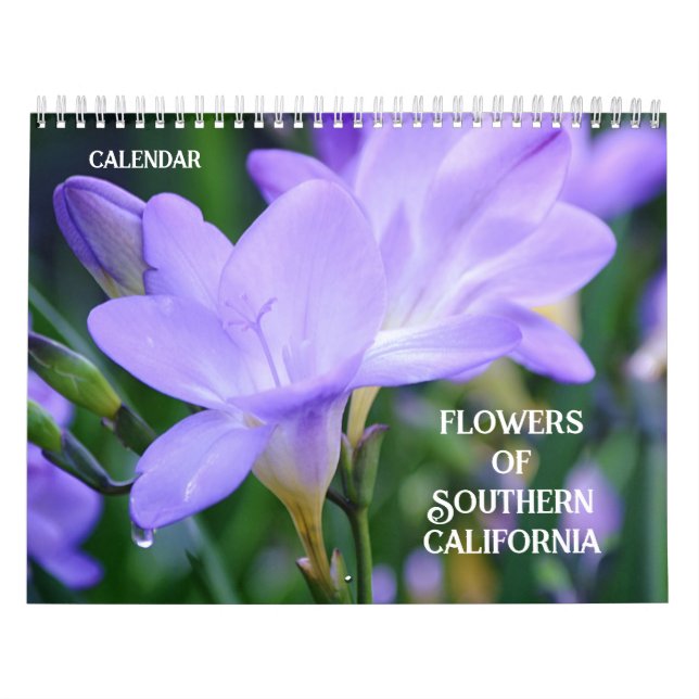 Flowers of Southern California SoCal Calendar (Cover)