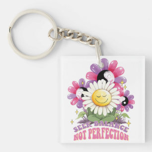 Flowers Positive Quote Seek Balance Not Perfection Keychain