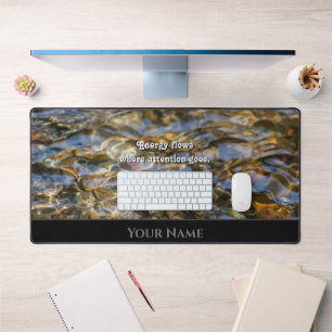Flowing water motivational quote positive mindset desk mat