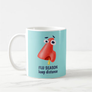 Flu Season Keep Distance Runny Nose Health Humour Coffee Mug