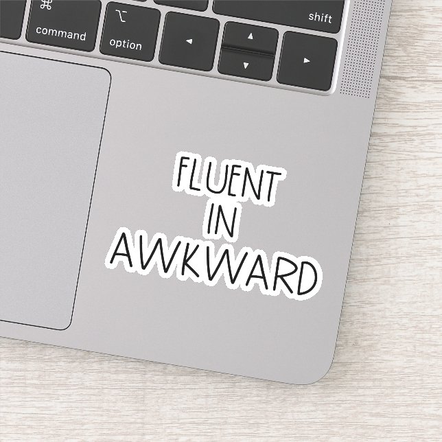 Fluent In Awkward Funny Introvert (Detail)