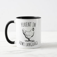 Fluent In Fowl Language Chicken Funny