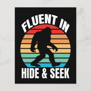 Fluent in Hide and Seek Funny Bigfoot Flyer