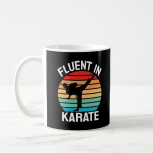 Fluent in Karate Funny Karate Coffee Mug