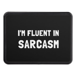 Fluent In Sarcasm Trailer Hitch Cover
