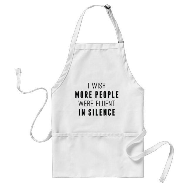 Fluent In Silence Standard Apron (Front)